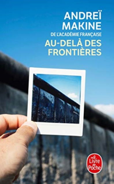 Cover for Andrei Makine · Au-dela des frontieres (Paperback Book) (2020)