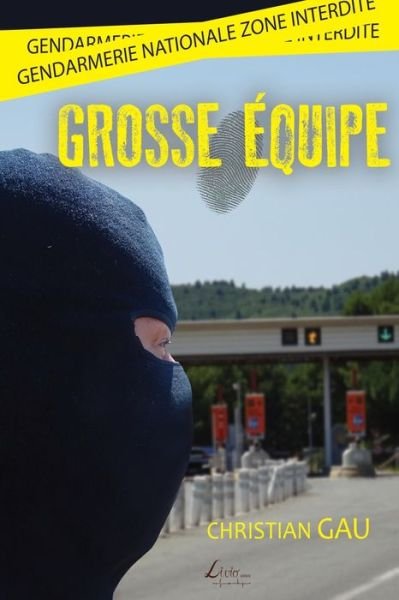 Cover for Christian Gau · Grosse équipe (Paperback Book) (2021)