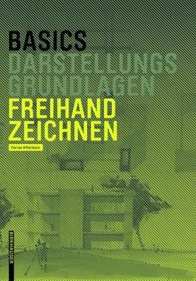 Cover for Afflerbach · Basics Freihandzeichnen (Bog) [German edition] (2014)