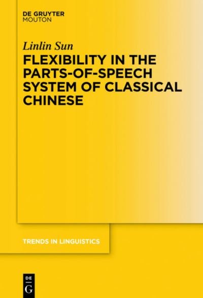 Cover for Sun · Flexibility in the Parts-of-Speech (Bog) (2020)