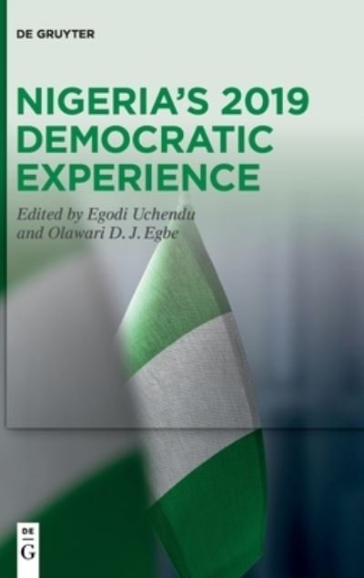 Cover for Egodi Uchendu · Nigeria's 2019 Democratic Experience (Gebundenes Buch) (2022)
