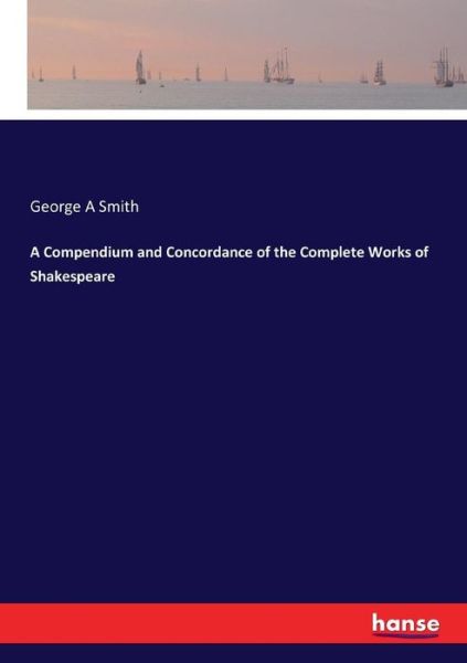 Cover for Smith · A Compendium and Concordance of t (Buch) (2017)