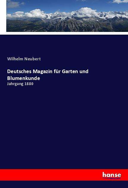 Cover for Neubert · Deutsches Magazin für Garten un (Book)