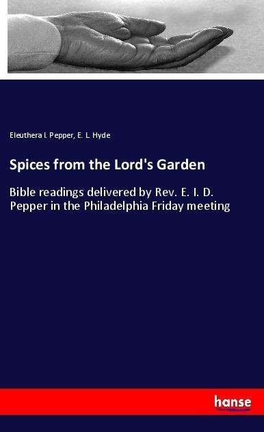 Cover for Pepper · Spices from the Lord's Garden (Bog)