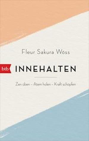 Cover for Fleur Sakura Wöss · Innehalten (Taschenbuch) (2021)