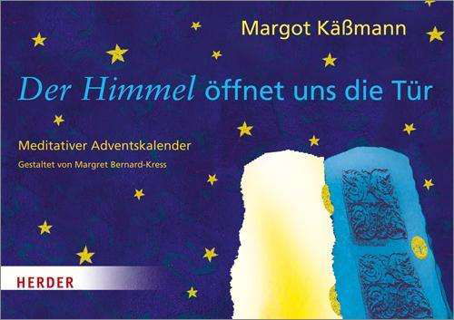 Cover for Käßmann · Himmel öffnet uns die Tür (Book)