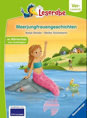 Meerjungfrauengeschichten - Leserabe ab Vorschule - Erstlesebuch für Kinder ab 5 Jahren - Katja Reider - Mercancía - Ravensburger Verlag GmbH - 9783473461431 - 15 de enero de 2022