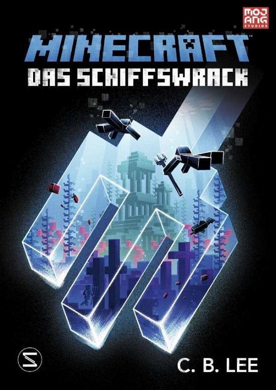 Cover for C. B. Lee · Minecraft Roman - Das Schiffswrack (Hardcover Book) (2021)