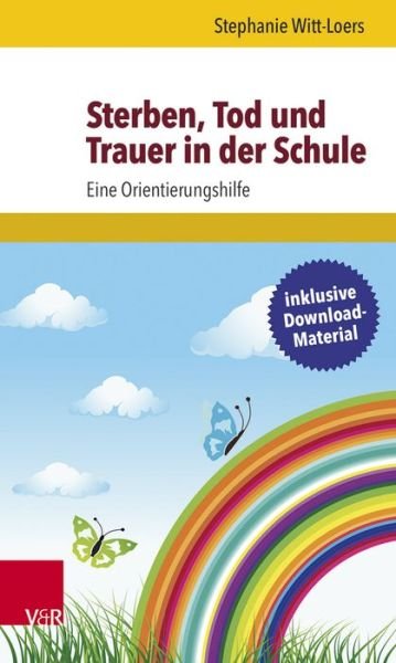 Cover for Witt-Loers · Sterben, Tod und Trauer (Book) (2016)