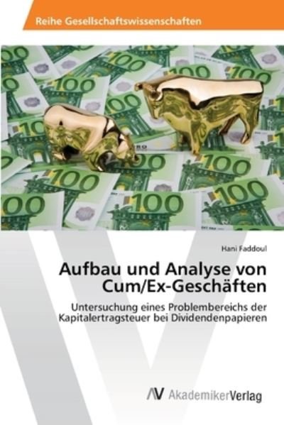 Cover for Faddoul · Aufbau und Analyse von Cum / Ex-G (Book) (2012)