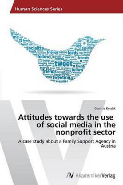 Cover for Kordik Cosima · Attitudes Towards the Use of Social Media in the Nonprofit Sector (Pocketbok) (2012)