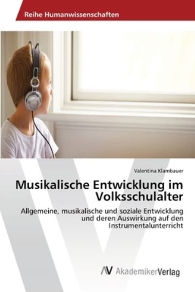 Cover for Klambauer · Musikalische Entwicklung im V (Bok) (2013)