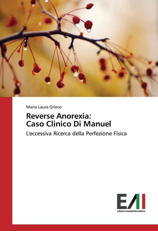 Cover for Grieco · Reverse Anorexia: Caso Clinico D (Bog)