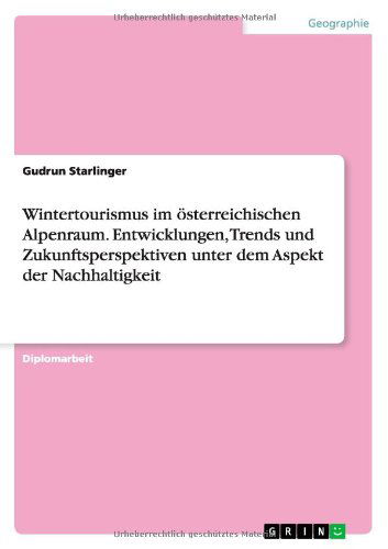 Cover for Gudrun Starlinger · Wintertourismus im österreichischen Alp (Book) [German edition] (2011)