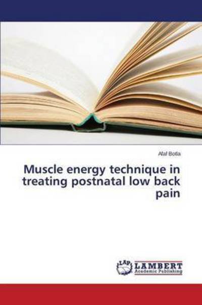 Cover for Botla Afaf · Muscle Energy Technique in Treating Postnatal Low Back Pain (Paperback Book) (2015)