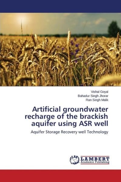 Cover for Goyal Vishal · Artificial Groundwater Recharge of the Brackish Aquifer Using Asr Well (Pocketbok) (2015)