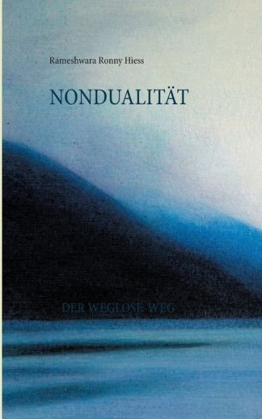 Cover for Hiess · Nondualität (Book) (2017)