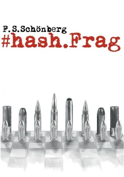 Cover for Schönberg · #hash.Frag (Bok) (2018)