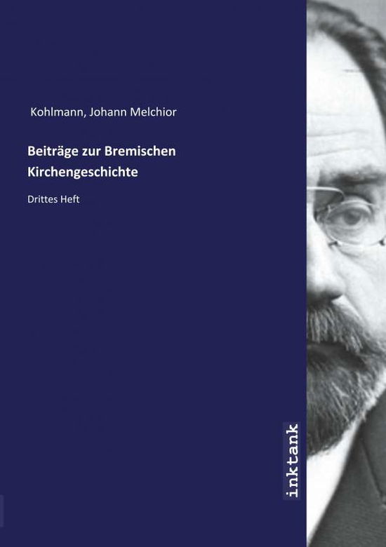 Cover for Kohlmann · Beiträge zur Bremischen Kirche (Book)