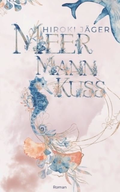 Cover for Jäger · Meermannkuss (N/A) (2021)