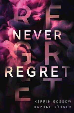 Cover for Daphne Bühner · Never Regret (Book) (2023)