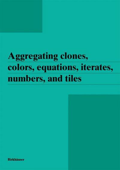 Cover for Janos Aczel · Aggregating clones, colors, equations, iterates, numbers, and tiles (Paperback Book) (1995)