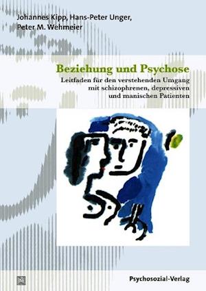 Cover for Johannes Kipp · Beziehung und Psychose (Paperback Book) (2012)