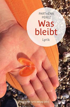 Cover for Parthéna Pérez · Was bleibt (Book) (2024)