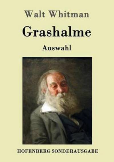 Cover for Walt Whitman · Grashalme: (Auswahl) (Paperback Book) (2016)