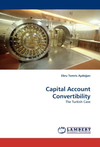 Cover for Ebru Tomris Aydo?an · Capital Account Convertibility: the Turkish Case (Paperback Book) (2010)