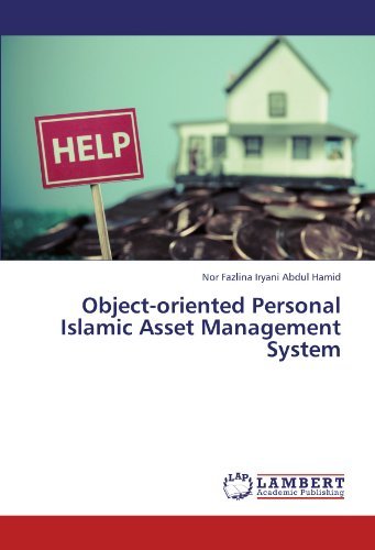 Cover for Nor Fazlina Iryani Abdul Hamid · Object-oriented Personal Islamic Asset Management System (Taschenbuch) (2012)