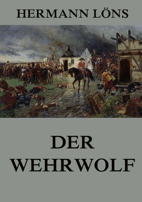 Cover for Löns · Der Wehrwolf (Book)