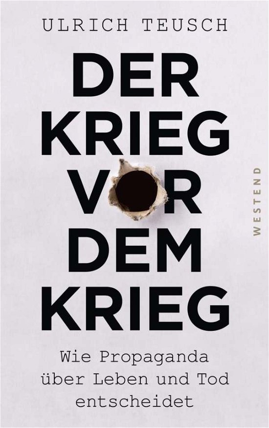 Cover for Teusch · Der Krieg vor dem Krieg (Book)