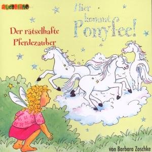Hier kommt Ponnyfee.13,CD-A - B. Zoschke - Bøger - AUDIOLINO - 9783867370431 - 28. februar 2019