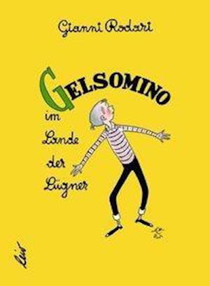 Cover for Rodari · Gelsomino im Lande der Lügner (Book)