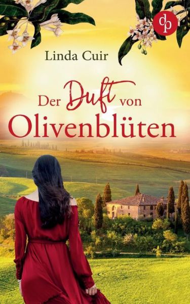 Cover for Cuir · Der Duft von Olivenblüten (Book) (2019)