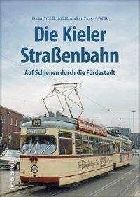Cover for Wöhlk · Die Kieler Straßenbahn (Bog)