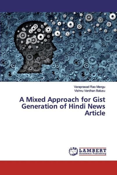 Cover for Mangu · A Mixed Approach for Gist Generat (Book) (2019)