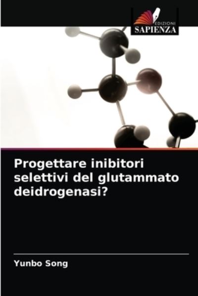 Cover for Song · Progettare inibitori selettivi del (N/A) (2021)