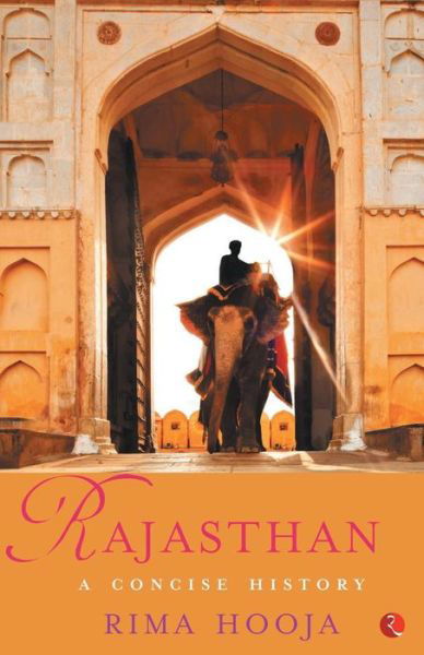 Cover for Rima Hooja · RAJASTHAN: A Concise History (Pocketbok) (2017)