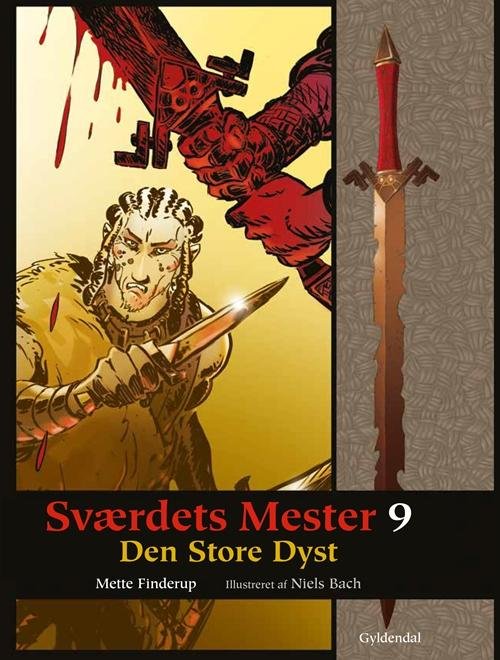 Cover for Mette Finderup · Sværdets Mester: Sværdets Mester 9 - Den Store Dyst (Bound Book) [1e uitgave] [Indbundet] (2015)