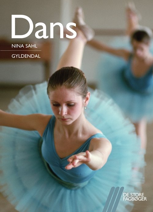 Cover for Nina Sahl · De store fagbøger: Dans (Taschenbuch) [1. Ausgabe] (2011)