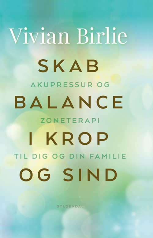 Cover for Vivian Birlie · Skab balance i krop og sind (Bound Book) [1. Painos] (2020)
