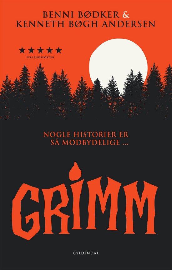 Grimm - Nogle historier er så modbydelige ... - Kenneth Bøgh Andersen; Benni Bødker - Bücher - Gyldendal - 9788702399431 - 10. Januar 2024