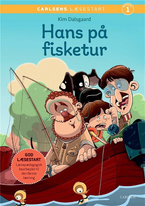 Cover for Kim Dalsgaard · Carlsens Læsestart: Carlsens Læsestart - Hans på fisketur (Bound Book) [1e uitgave] (2022)