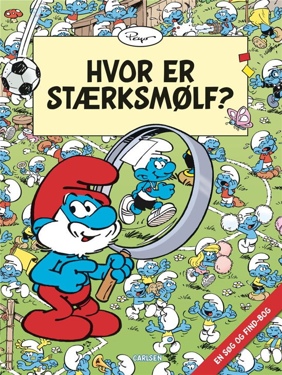 Cover for Peyo · Hvor er Stærksmølf? (Inbunden Bok) [1:a utgåva] (2022)