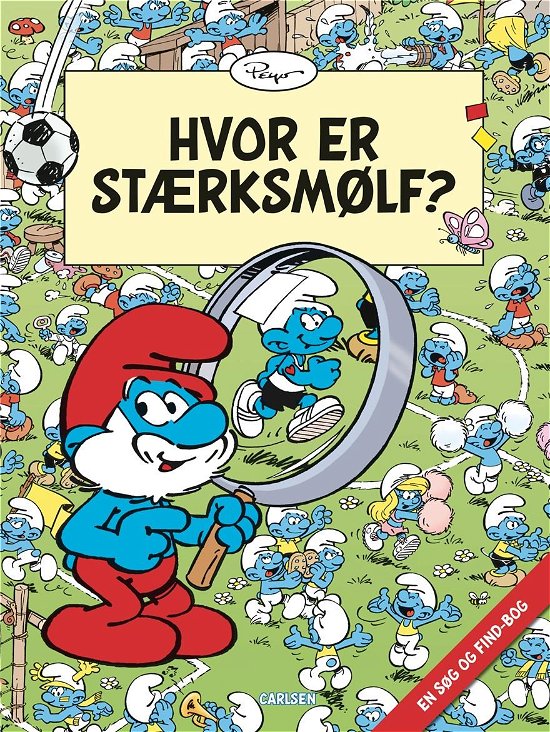 Cover for Peyo · Hvor er Stærksmølf? (Bound Book) [1th edição] (2022)