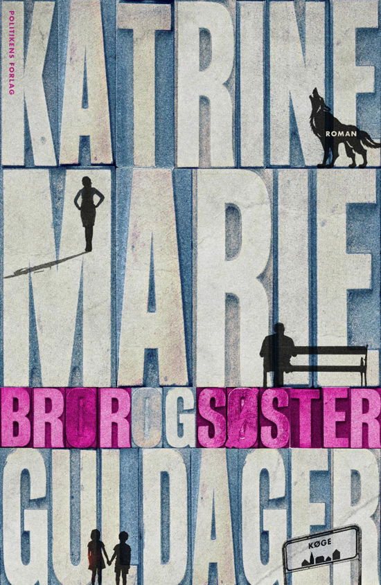 Cover for Katrine Marie Guldager · Bror og søster (Sewn Spine Book) [1.º edición] (2015)