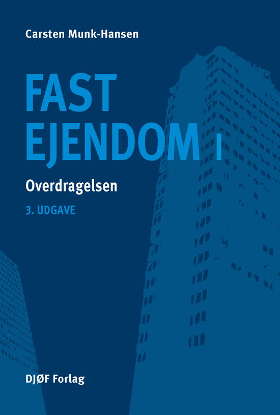 Cover for Carsten Munk-Hansen · Fast Ejendom I (Hardcover Book) [3rd edition] (2023)