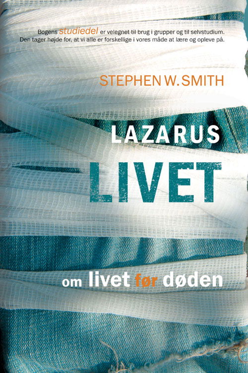 Cover for Stephen W. Smith · Lazarus livet (Paperback Book) [1. wydanie] (2011)